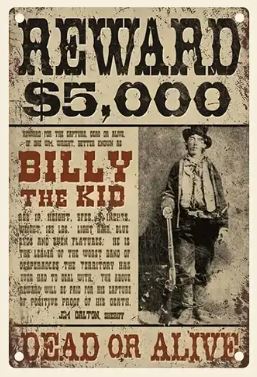 Billy the Kid Reward Sign