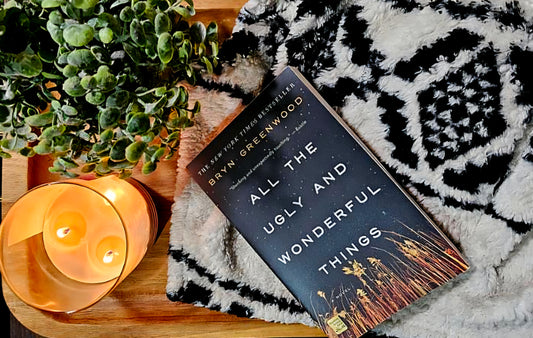 All the Ugly and Wonderful Things - Bryn Greenwood - Fiction/General Fiction