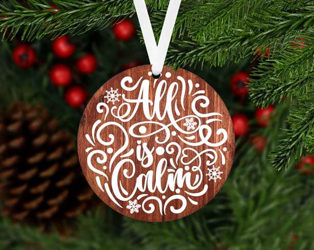 All is calm ornament