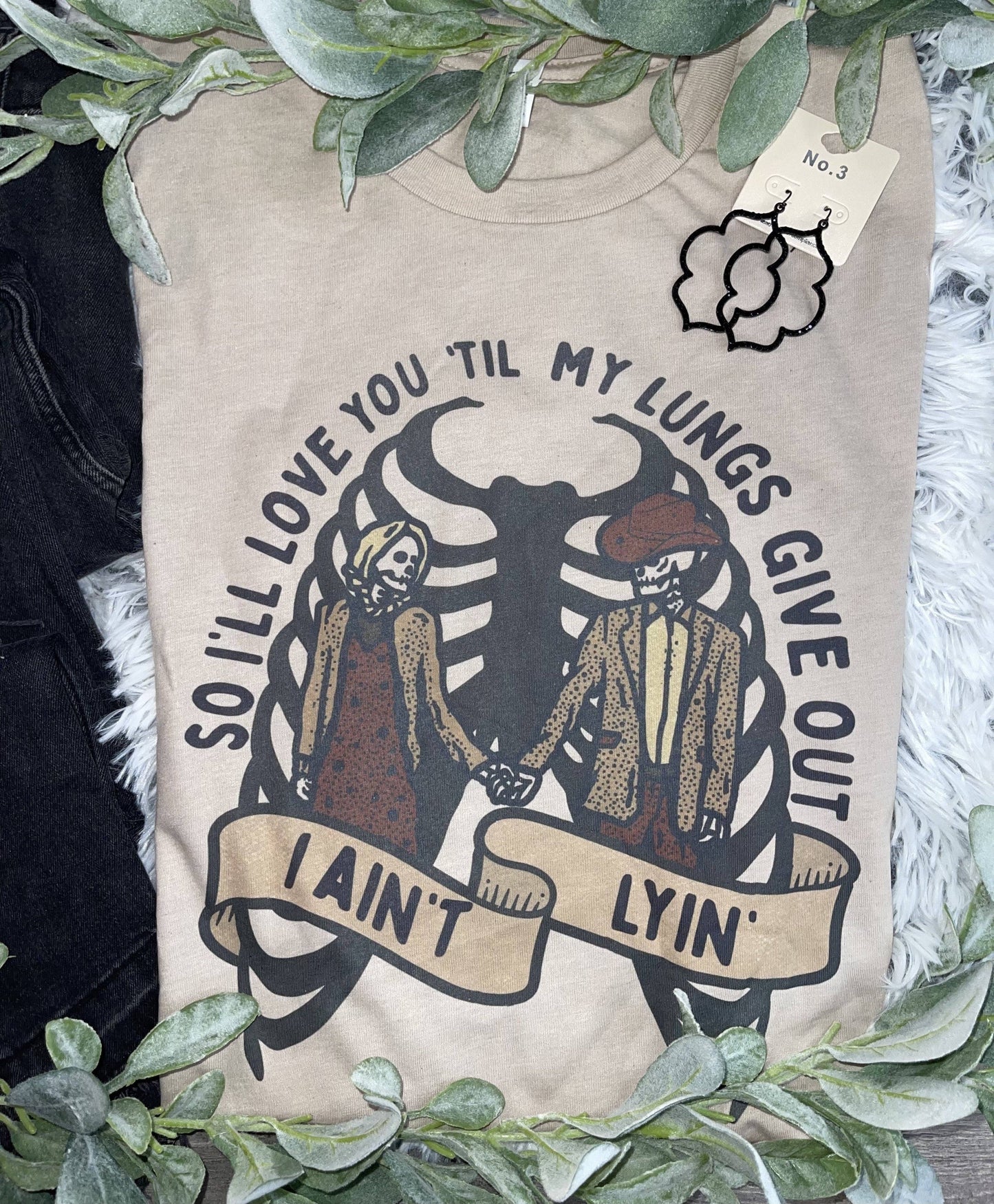 I Ain't Lyin' T-Shirt